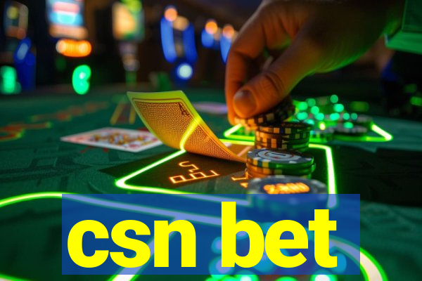 csn bet